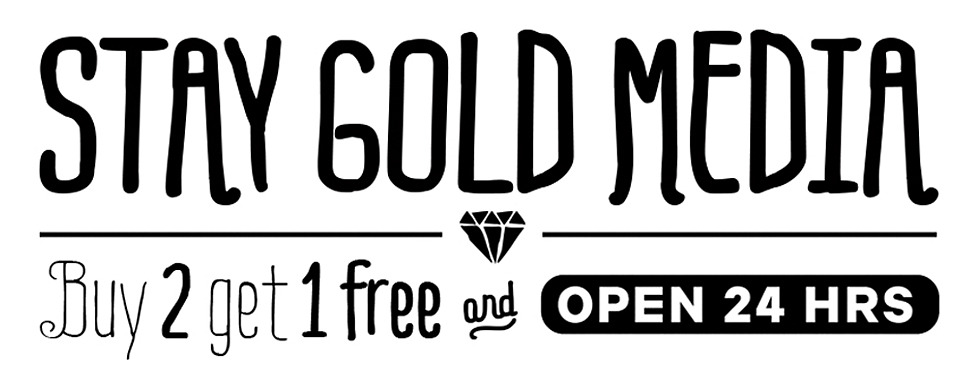 Stay Gold Media