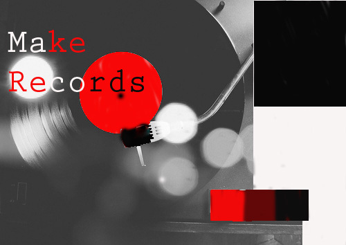 Make Records