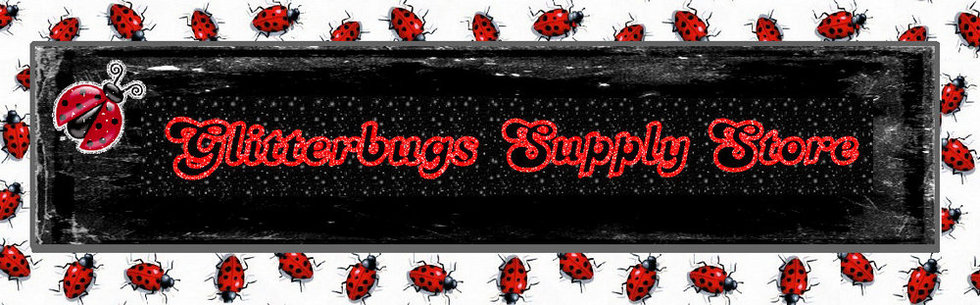 Glitterbug Supply Store