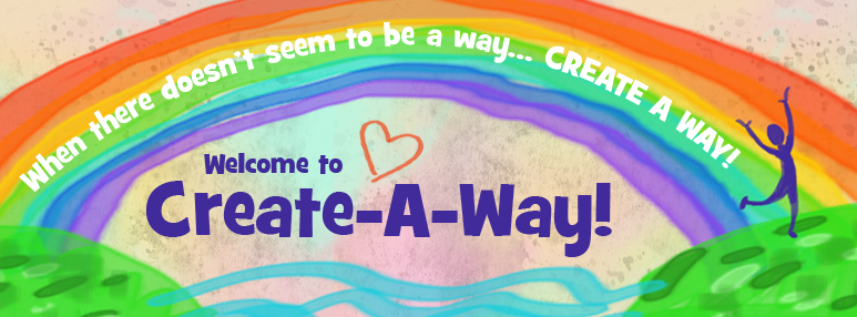 Create-A-Way!