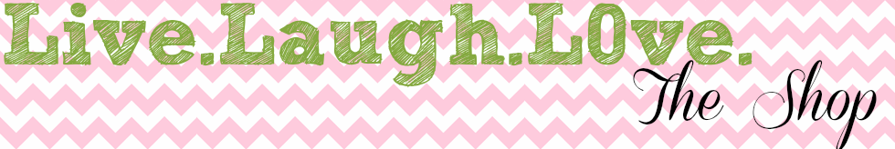 Live.Laugh.L0ve. The Shop