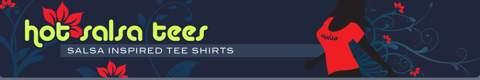Hot Salsa Tees