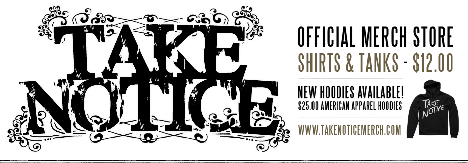 TAKE NOTICE Merch Store