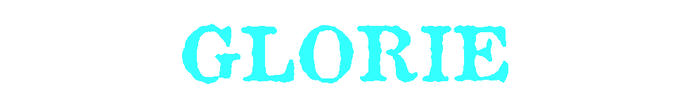 GLORIE