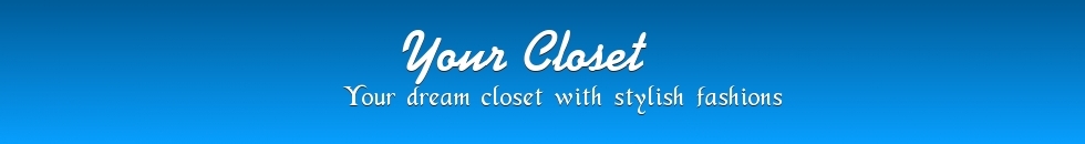 Your Closet