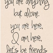 Printable "You are anything but alone"