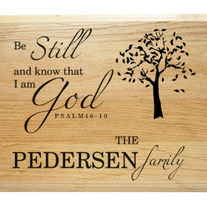 Be Still Family Name Plaque