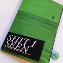 Shit I Seen - Alexis Gross