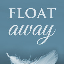 Float Away