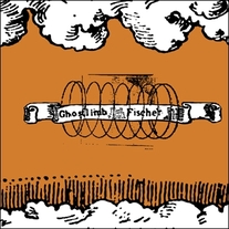 Ghostlimb/Fischer Split 10" (Orange Vinyl)