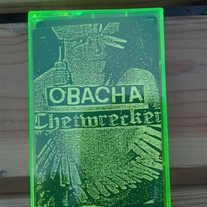 CHETWRECKER / OBACHA split cs