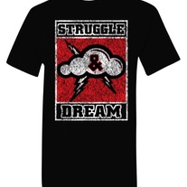 Struggle and Dream shirt