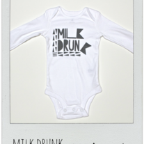 MILK DRUNK Onesie | Free Standard Shipping