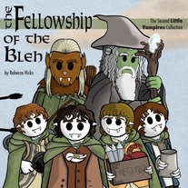 The Fellowship of the Bleh