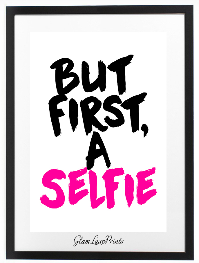 Selfie Printable 8x10" Poster on Storenvy