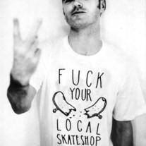 Fuck Your Local Skateshop shirt