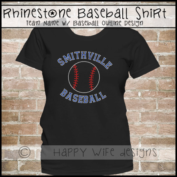Rhinestone Baseball Mom Shirt with Team Name and Number · Happy Wife