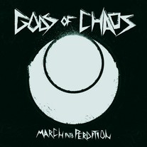 Gods of Chaos 'March into Perdition' CS