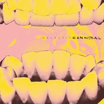 Galactic Cannibal "We're Fucked" LP