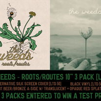 The Weeds - Roots/Routes 10" 3-Pack [ltd 20]