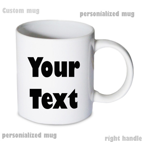 personalized mug custom text mug 11oz white coffee mug on personalized mug custom text mug 11oz white coffee mug on