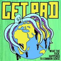 What the Fuck Happened to Common Sense? 1 sided 12"
