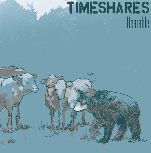 Timeshares - Bearable LP