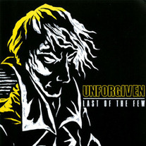 Unforgiven - Last of the Few 7"