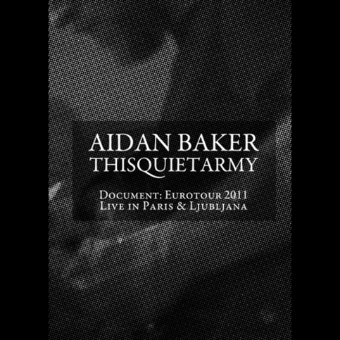 TQA021 - Aidan Baker & thisquietarmy - Eurotour 2011 3xCD