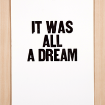 It Was All a Dream