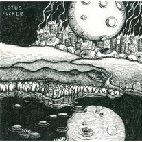 Lotus Fucker s/t LP