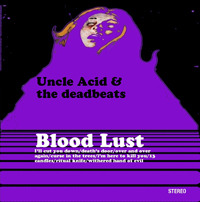 Uncle Acid & The Deadbeats - Bloodlust (blue or red vinyl)