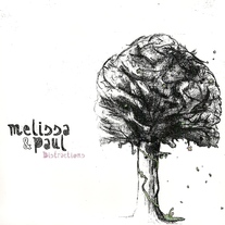 Melissa & Paul - Distractions/Goin' Home double 7'' EP