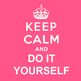Keepcalmanddiy2