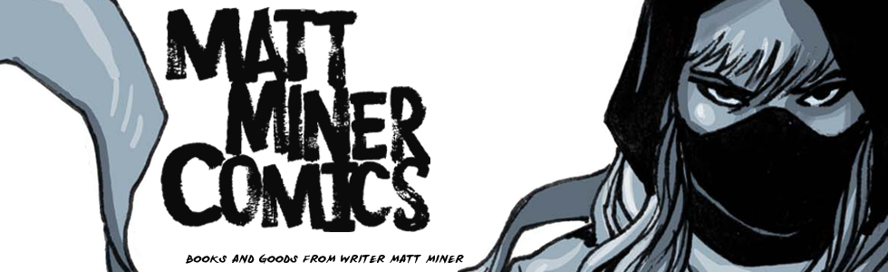 Matt Miner Comics