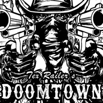 Tex Railer's Doomtown- S/T