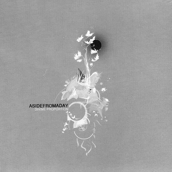 ASIDE FROM A DAY  : Divine Proportion