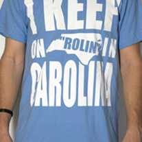 I Keep on ROLIN in Carolina (blue tshirt)