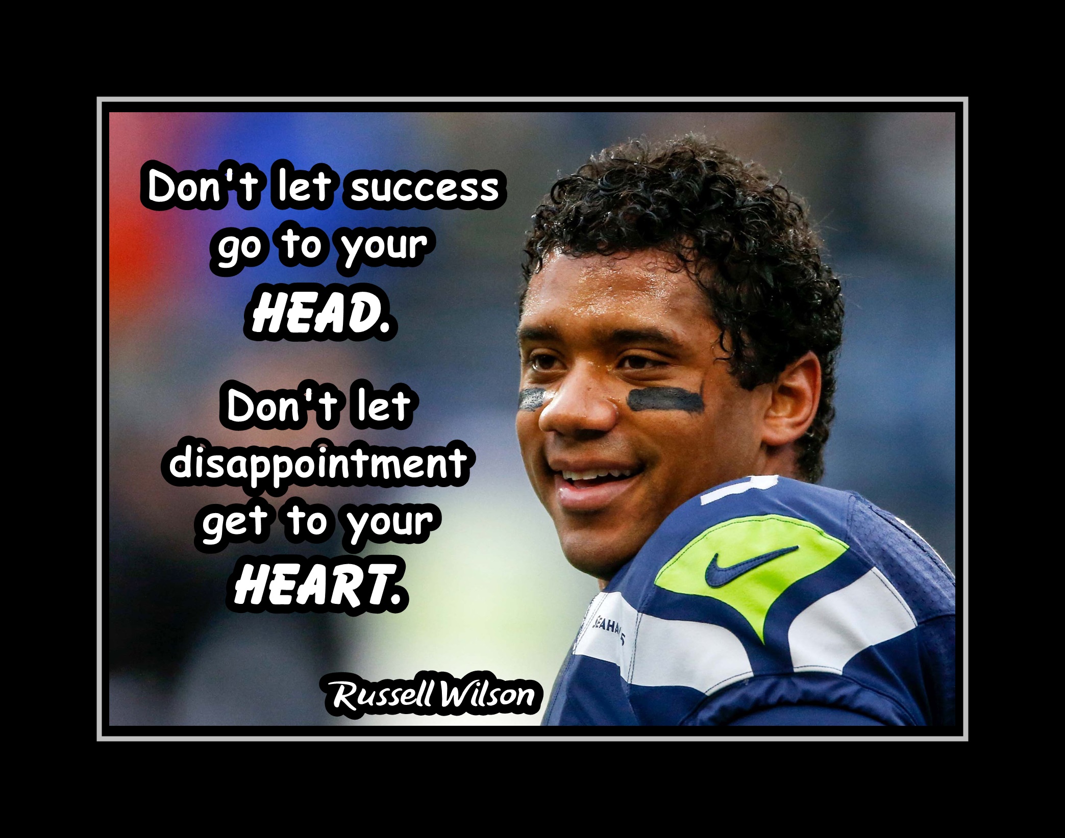 Russell Wilson Seahawks Poster 4 Inspirational Football Quote NFL Motivation Wall Art "Head